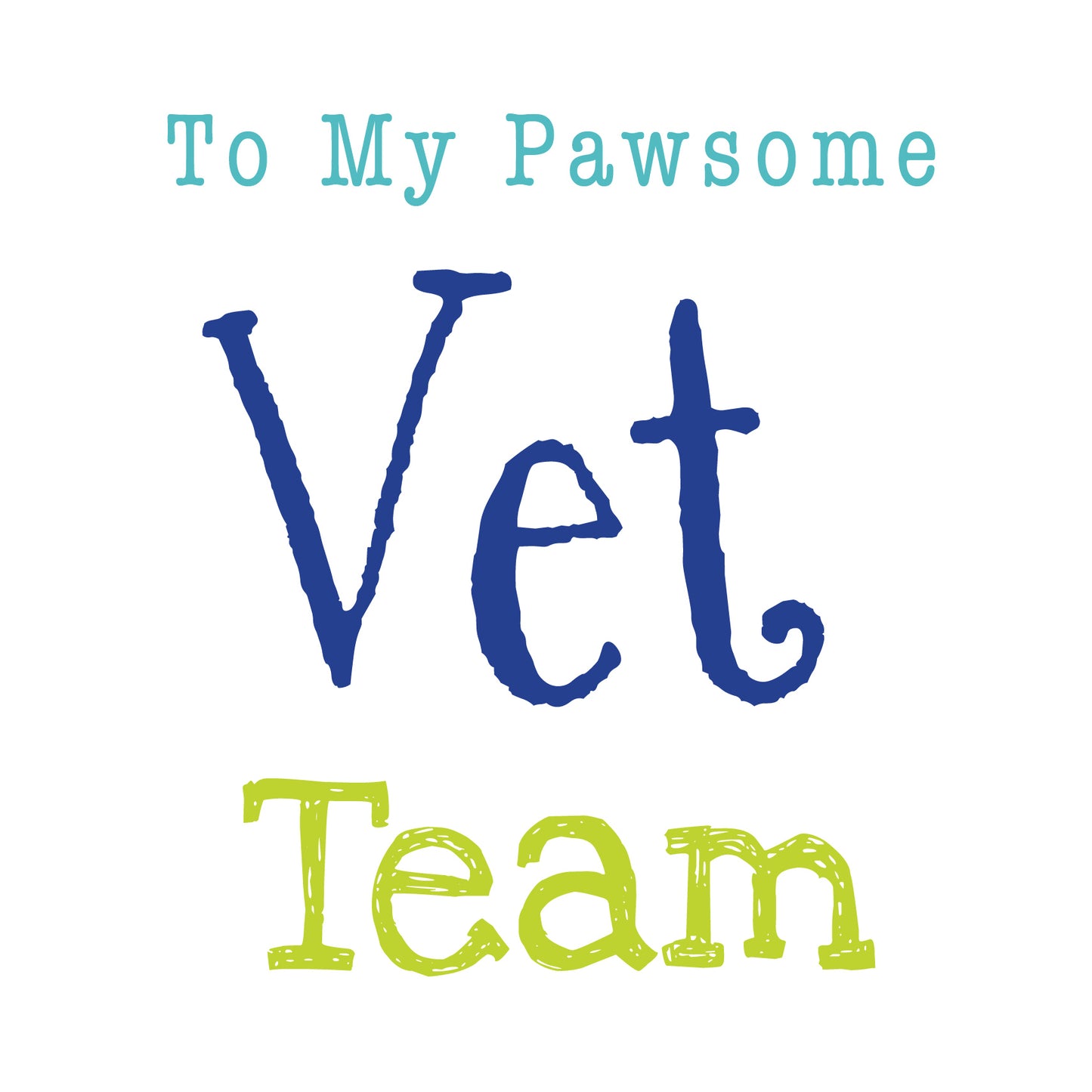 Pawsome Vet Team Card